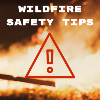 Wildfire safety 